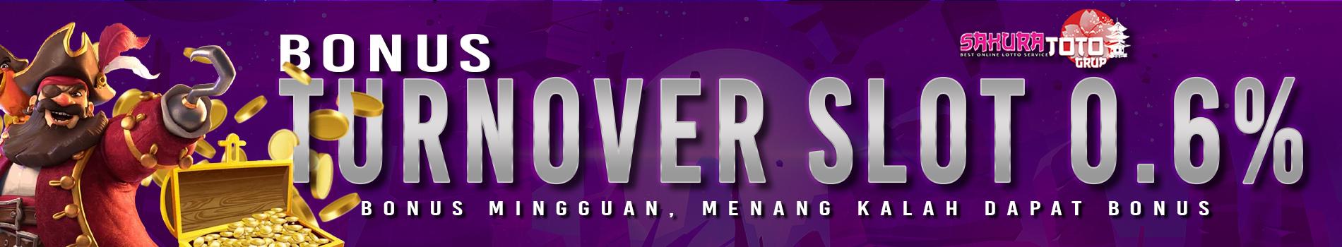 BONUS MINGGUAN TURNOVER SLOT